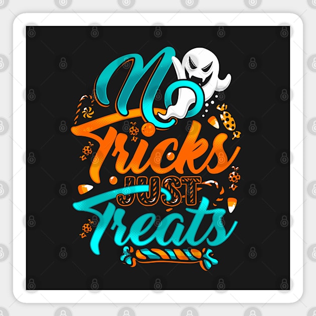 No Tricks Just Treats Halloween Magnet by BDAZ